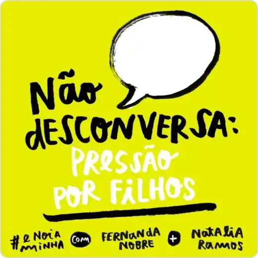 Podcast ‘É nóia minha?’
